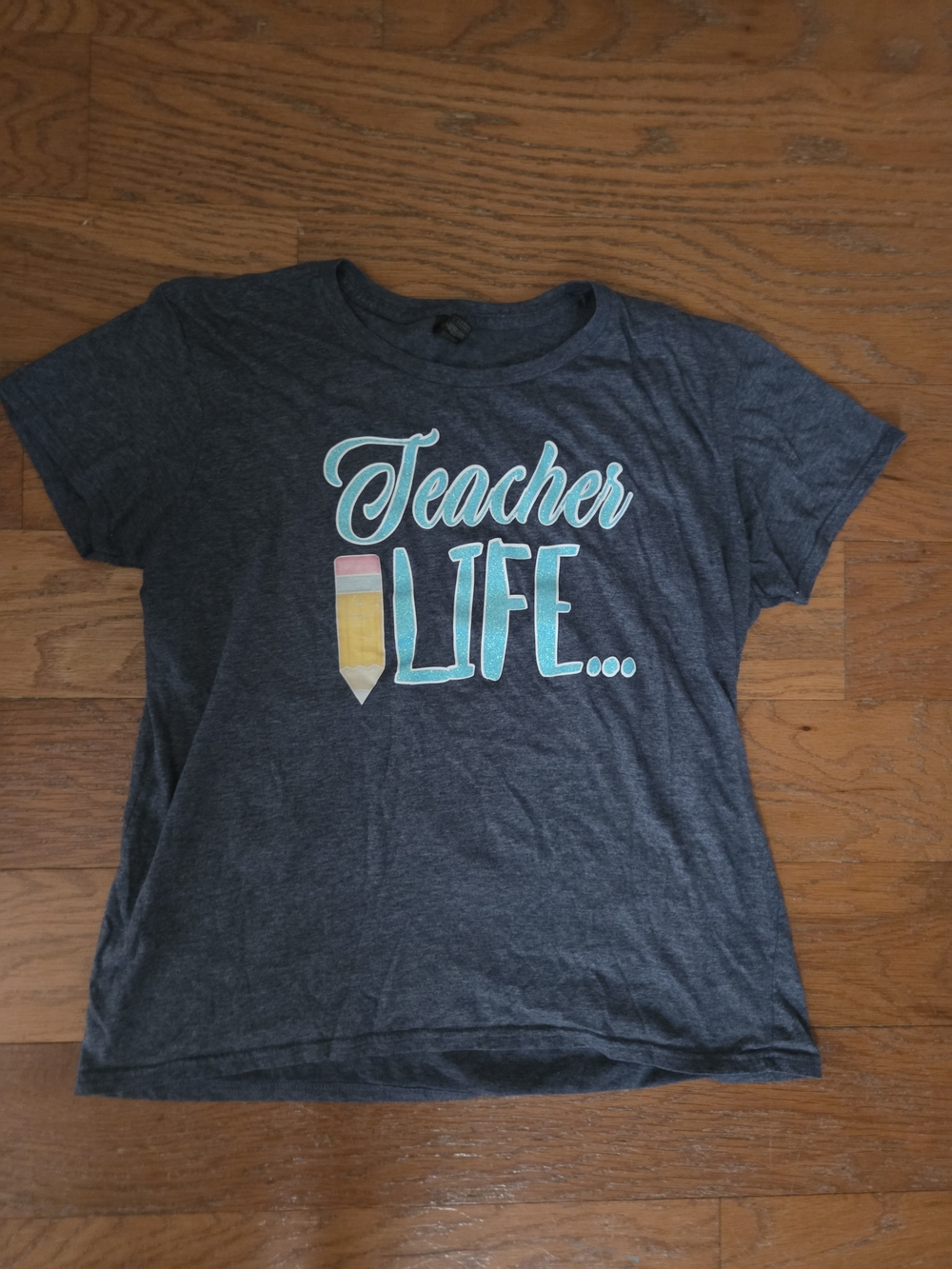 Teacher Life Graphic Tee - With Pencil